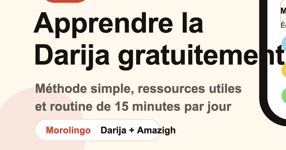 Apprendre la Darija gratuitement : méthode et meilleures ressources