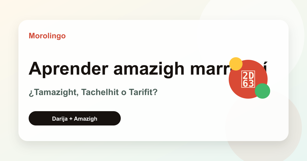¿Cómo aprender amazigh marroquí desde cero?