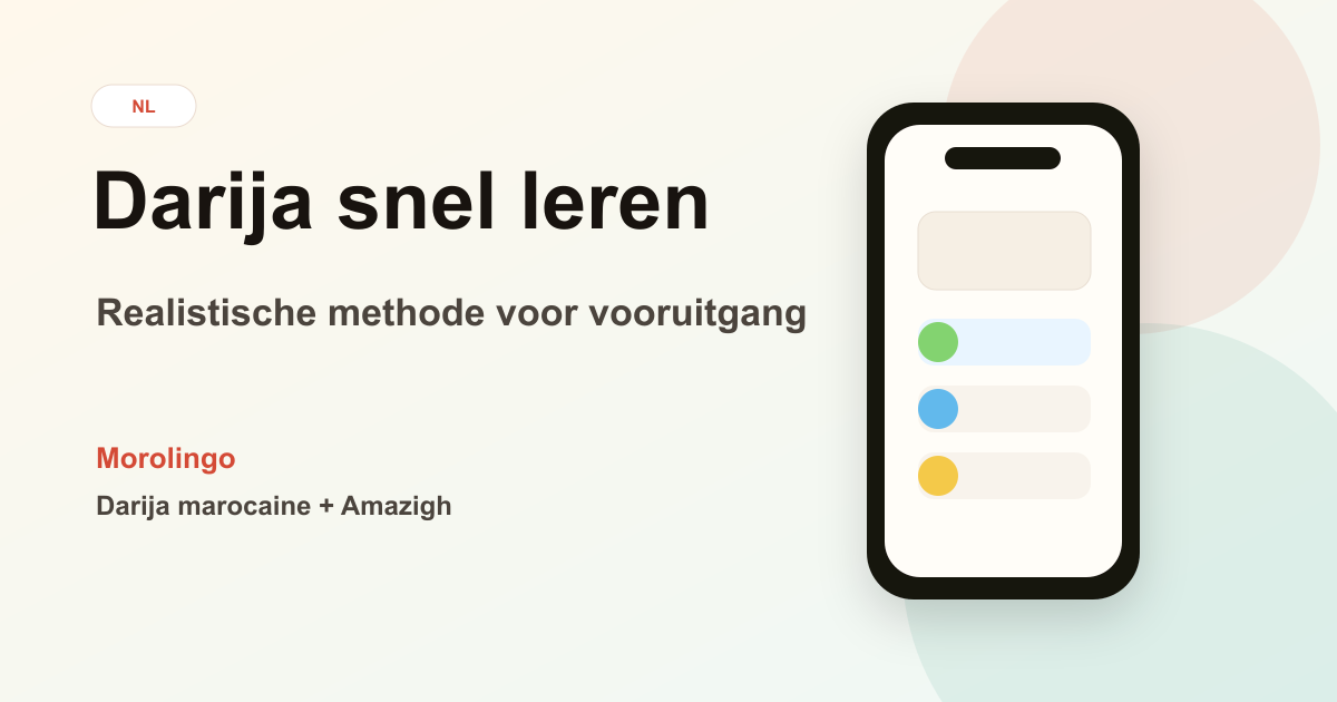 Darija snel leren: een realistische methode om vooruitgang te boeken